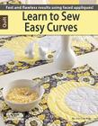 Learn to Sew Easy Curves By Jennifer Eskridge Cover Image
