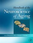 Handbook of the Neuroscience of Aging Cover Image