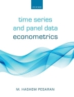 Time Series and Panel Data Econometrics By M. Hashem Pesaran Cover Image