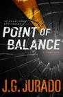 Point of Balance: A Thriller Cover Image