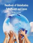 Handbook of Globalization: Past, Present and Future Cover Image