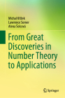 From Great Discoveries in Number Theory to Applications By Michal Křízek, Lawrence Somer, Alena Solcová Cover Image