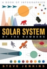 Solar System: By The Numbers Cover Image