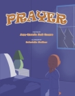Prayer By Ann-Marie Zoe Coore, Gabrielle Walker (Illustrator) Cover Image