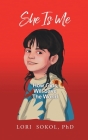 She Is Me: How Girls Will Save The World Cover Image