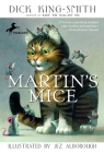 Martin's Mice By Dick King-Smith, Jez Alborough (Illustrator) Cover Image