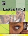 Abuse and Neglect (Emotional Health Issues) By Sarah Medina Cover Image