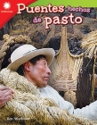 Puentes Hechos de Pasto (from Grass to Bridge) (Smithsonian Readers) By Ben Nussbaum Cover Image