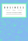 Business Expense Tracker Notebook 2020: Business Budget Finance Organizer Ledger for Entrepreneur - Green Cover Image
