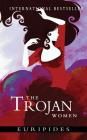 The Trojan Women Cover Image