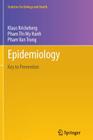 Epidemiology: Key to Prevention (Statistics for Biology and Health) Cover Image