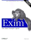 Exim: The Mail Transfer Agent Cover Image
