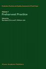 Production Practices and Quality Assessment of Food Crops: Volume 1 Preharvest Practice By Ramdane Dris (Editor), S. Mohan Jain (Editor) Cover Image