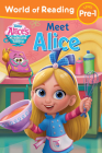 World of Reading: Alice's Wonderland Bakery: Meet Alice By Disney Books Cover Image