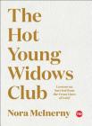 The Hot Young Widows Club: Lessons on Survival from the Front Lines of Grief (TED Books) Cover Image