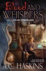 Blood and Whispers By A.C. Haskins Cover Image