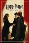 Harry Potter Trivia Questions By Kelly Fried Cover Image