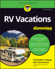 RV Vacations for Dummies By Alice Von Kannon, Christopher Hodapp Cover Image