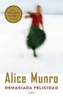 Demasiada felicidad / Too Much Happiness By Alice Munro Cover Image