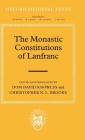 The Monastic Constitutions of Lanfranc (Oxford Medieval Texts) Cover Image