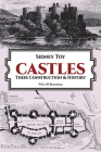 Castles: Their Construction and History (Dover Architecture) By Sidney Toy Cover Image