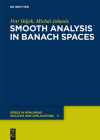 Smooth analysis in Banach spaces By Petr Hájek, Michal Johanis Cover Image