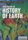 Investigating the History of Earth (Introduction to Earth Science) By Michael Anderson (Editor) Cover Image