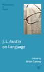 J. L. Austin on Language (Philosophers in Depth) Cover Image