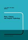 Basic, Clinical, and Surgical Nephrology (Developments in Nephrology #8) Cover Image