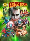 Top 100 Comic Book Movies Cover Image