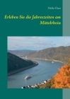 Erleben Sie die Jahreszeiten am Mittelrhein Cover Image