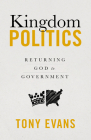 Kingdom Politics By Tony Evans Cover Image