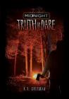 Truth or Dare (Midnight) By K. R. Coleman Cover Image