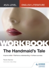 As/A-Level English Literature Workbook: The Handmaid's Tale Cover Image