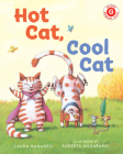 Hot Cat, Cool Cat (I Like to Read) Cover Image