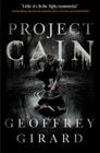 Project Cain By Geoffrey Girard Cover Image