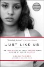 Just Like Us: The True Story of Four Mexican Girls Coming of Age in America By Helen Thorpe Cover Image
