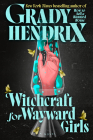 Witchcraft for Wayward Girls Cover Image