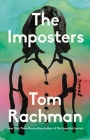 The Imposters By Tom Rachman Cover Image