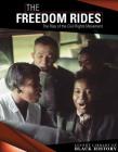 The Freedom Rides: The Rise of the Civil Rights Movement (Lucent Library of Black History) Cover Image