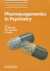 Pharmacogenomics in Psychiatry (Advances in Biological Psychiatry #25) Cover Image