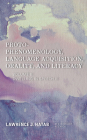 Proto-Phenomenology, Language Acquisition, Orality and Literacy: Dwelling in Speech II (New Heidegger Research) By Lawrence J. Hatab Cover Image