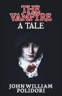 The Vampyre: A Tale Cover Image