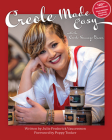 Creole Made Easy with the Creole Sausage Queen Cover Image