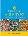 Dean Edwards Air Fryer Cookbook By Dean Edwards Cover Image