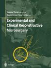 Experimental and Clinical Reconstructive Microsurgery By Susumu Tamai (Editor in Chief), Masamichi Usui (Editor), Takae Yoshizu (Editor) Cover Image