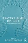 Practice-Based Research: A Guide for Clinicians Cover Image