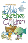 Old Testament Sketches for Children By Jr. Elvgren, Gillette Cover Image