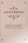 Anything By Rebekah Morris, Andrea Renee Cox, Jaybird Summers Cover Image
