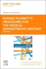 Plunkett's Procedures for the Medical Administrative Assistant - Elsevier eBook on Vitalsource (Retail Access Card) By Heather D. Ramsay, Marie Rutherford Cover Image